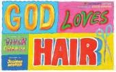 God Loves Hair: Tenth Anniversay Edition