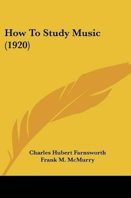 How To Study Music (1920)