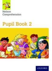 Nelson Comprehension: Year 2/Primary 3: Pupil Book 2 (Pack of 15)