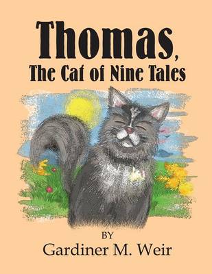 Thomas, the Cat of Nine Tales: (Paperback Edition)
