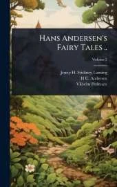 Hans Andersen's Fairy Tales ..