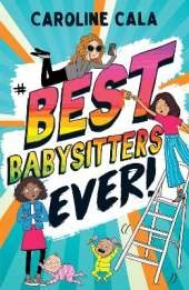 Best Babysitters Ever