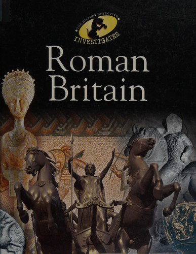 The History Detective Investigates: Roman Britain