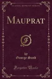 Mauprat (Classic Reprint)