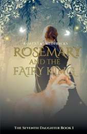 Rosemary and the Fairy King