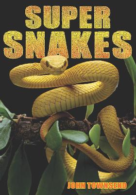 Super Snakes