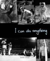 I Can Do Anything