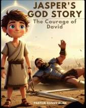 Jasper's God's Story: The Courage of David