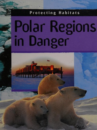 Polar Regions In Danger