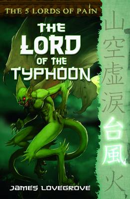 Lord of the Typhoon: 5 Lords of Pain