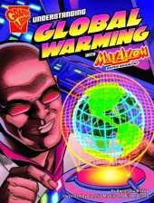 Getting to the Bottom of  Global Warming: An Isabel Soto Investigation