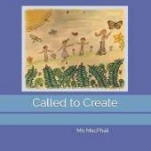 Called to Create