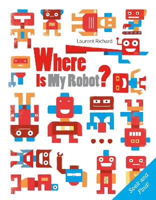 Where Is My Robot?: Seek and Find