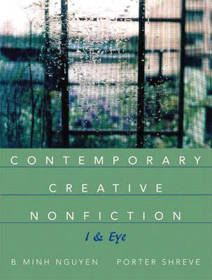 Contemporary Creative Nonfiction: I and Eye