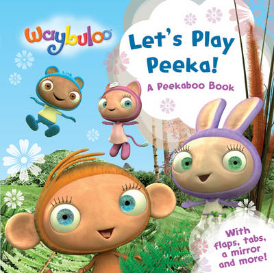 Let's Play Peeka!: A Peekaboo Book