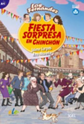 Fiesta Sorpresa en Chinchon - Spanish Easy Reader Level A1