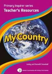 Primary Inquirer series: My Country Teacher Book: Pearson in partnership with Putting it into Practice