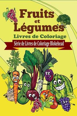 Fruits Et Legumes Livres de Coloriage
