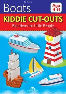Boats: Kiddie Cut-Outs - Big Ideas for Little People
