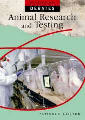Ethical Debates: Animal Research and Testing