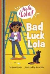 Bad Luck Lola
