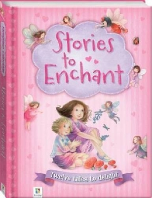 Storytime Collection: Stories to Enchant