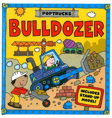 Poptrucks - Bulldozer