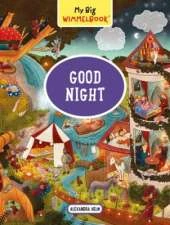 My Big Wimmelbook®—Good Night: A Look-and-Find Book (Kids Tell the Story)