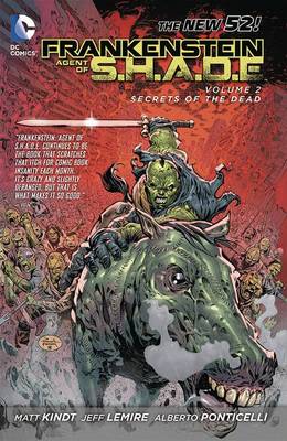 Frankenstein, Agent of S.H.A.D.E. Vol. 2: Son of Satan's Ring (The New 52)
