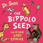 The Bippolo Seed and Other Lost Stories