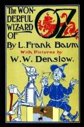 The Wonderful Wizard of Oz: (Facsimile of 1900 Edition With 148 Original Color Illustrations)