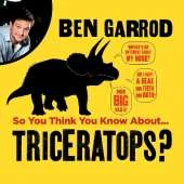 So You Think You Know About Triceratops?