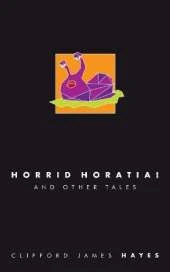 Horrid Horatia! (Special Edition)