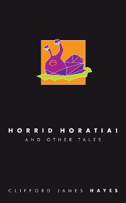 Horrid Horatia! (Special Edition)