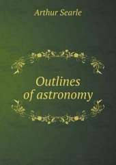 Outlines of astronomy