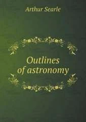 Outlines of astronomy