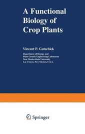 A Functional Biology of Crop Plants