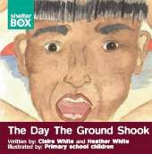 The Day the Ground Shook