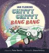 Chitty Chitty Bang Bang: An illustrated children's classic