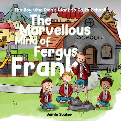 The Marvellous Mind Of Fergus Frank