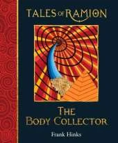 Body Collector, The: Tales of Ramion