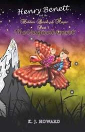 Henry Benett and the Hidden Book of Magic Part 1 the Magical Secret