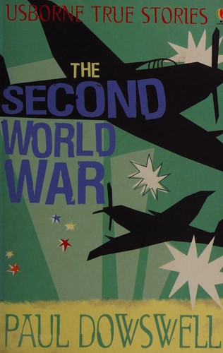 True Stories of the Second World War