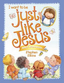 Just Like Jesus Bible Storybook