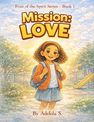 Mission: Love