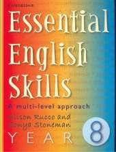 Essential English Skills Year 8: A multi-level approach