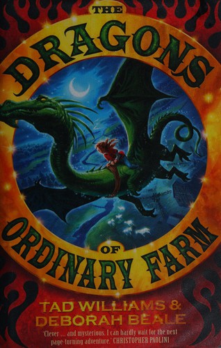 The Dragons of Ordinary Farm: Book 1