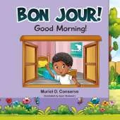 Bon Jour! Good Morning!
