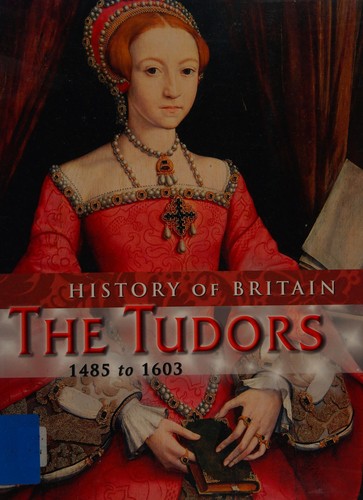 The Tudors 1485 to 1604