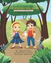The Noah and Noel Series: Adventures and Toys: Adventures and Toys
